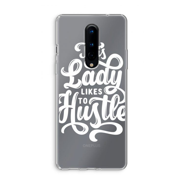 Hustle Lady: OnePlus 8 Transparant Hoesje