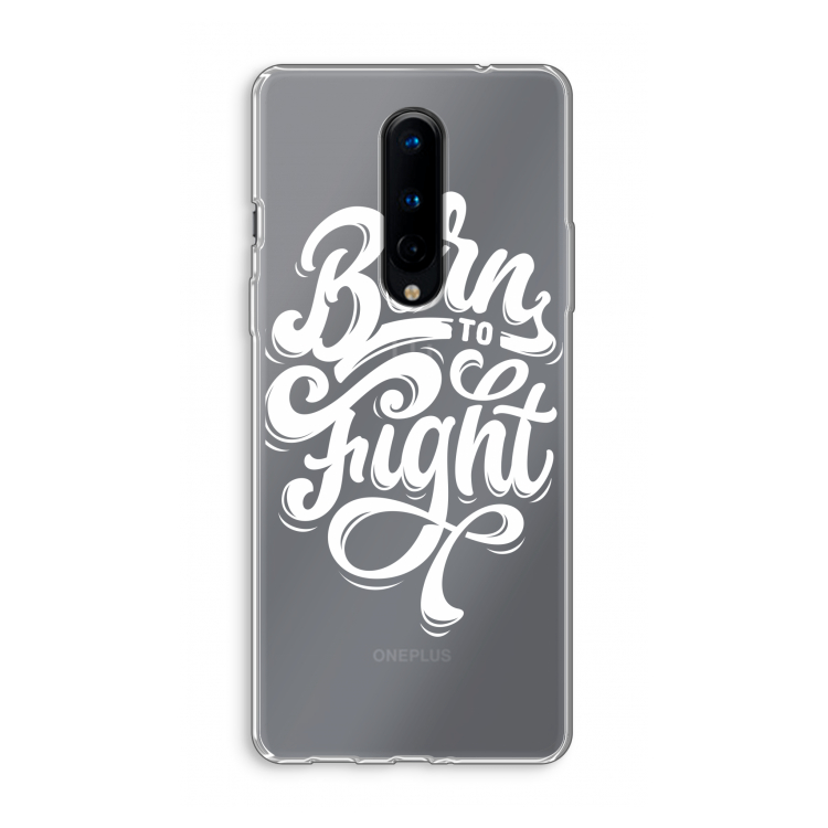 Born to Fight: OnePlus 8 Transparant Hoesje
