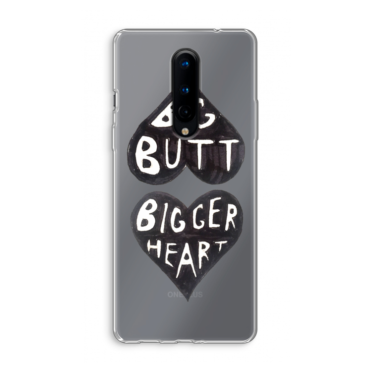 Big butt bigger heart: OnePlus 8 Transparant Hoesje