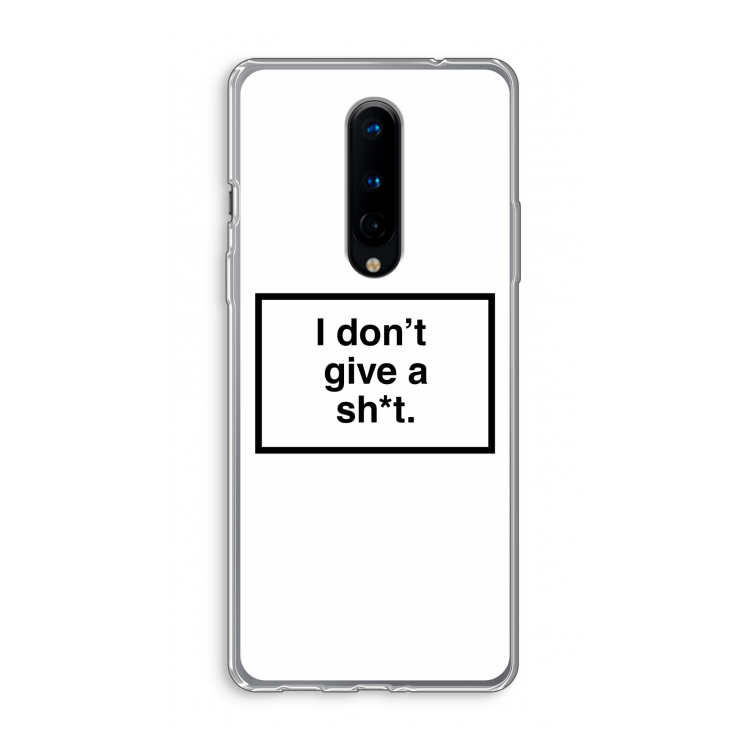 Don't give a shit: OnePlus 8 Transparant Hoesje