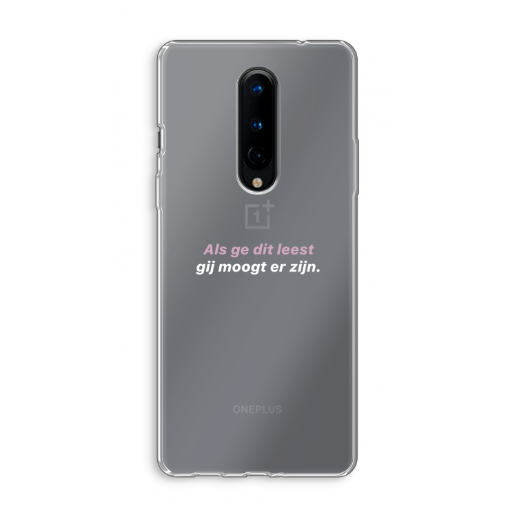 gij moogt er zijn: OnePlus 8 Transparant Hoesje