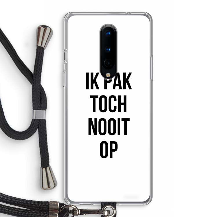 Ik pak nooit op: OnePlus 8 Transparant Hoesje met koord