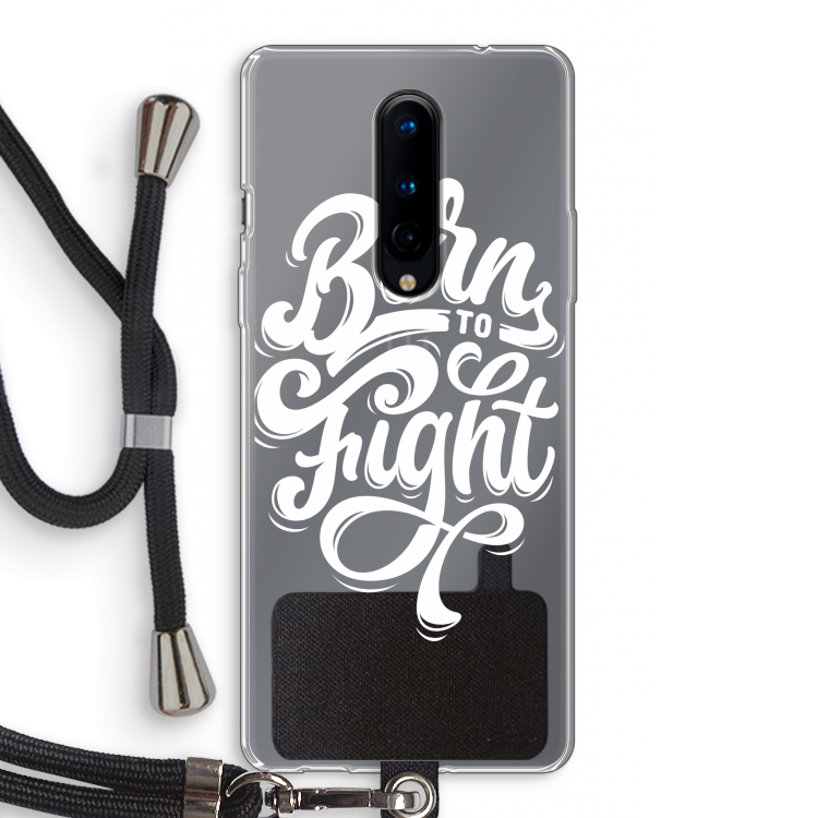 Born to Fight: OnePlus 8 Transparant Hoesje met koord
