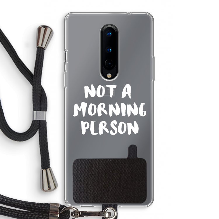Morning person: OnePlus 8 Transparant Hoesje met koord