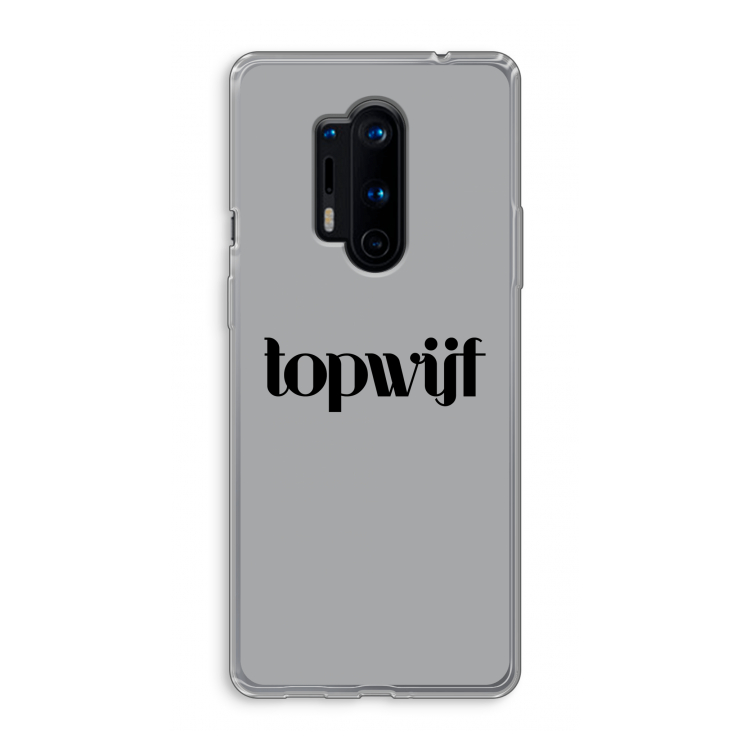 Topwijf Grijs Zwart: OnePlus 8 Pro Transparant Hoesje