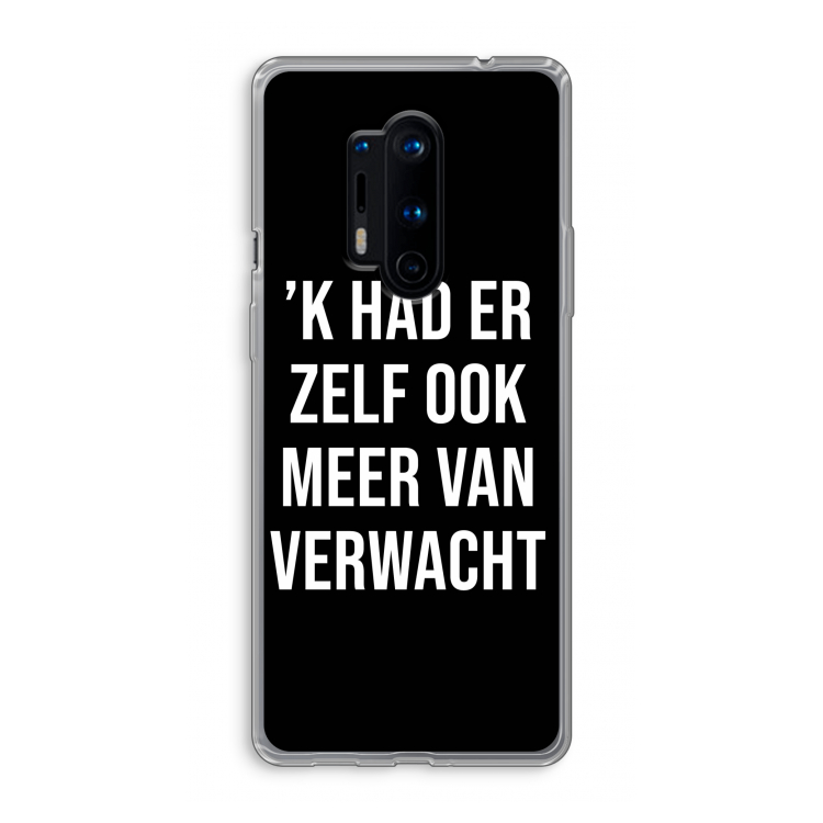 Meer verwacht - Zwart: OnePlus 8 Pro Transparant Hoesje