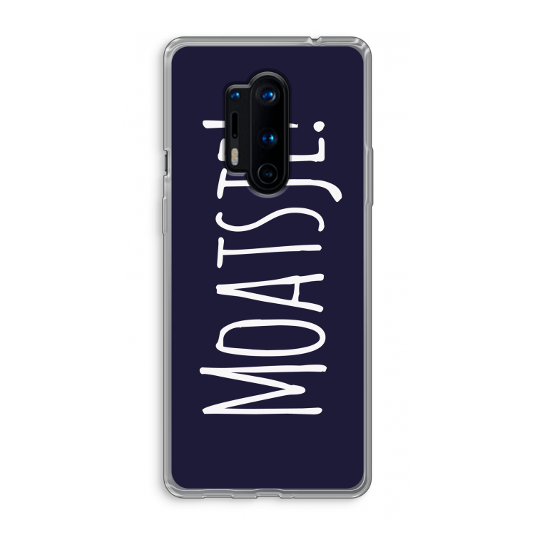 Moatsje!: OnePlus 8 Pro Transparant Hoesje