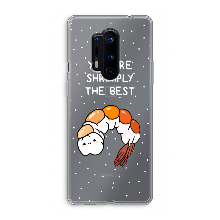 You're Shrimply The Best: OnePlus 8 Pro Transparant Hoesje