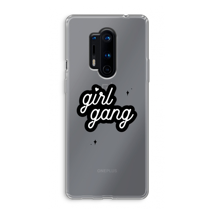 Girl Gang: OnePlus 8 Pro Transparant Hoesje