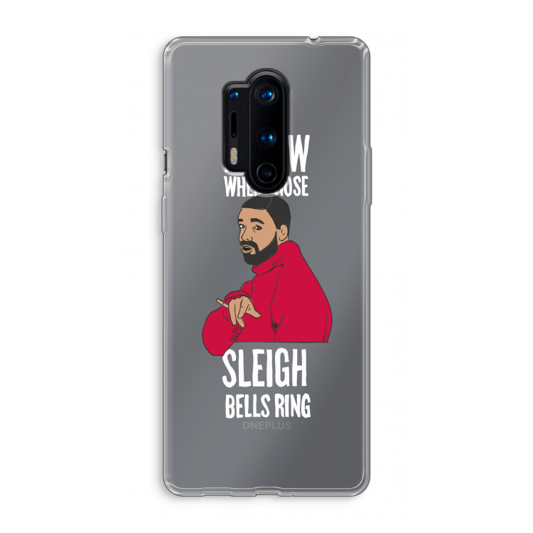 Sleigh Bells Ring: OnePlus 8 Pro Transparant Hoesje
