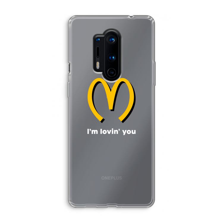 I'm lovin' you: OnePlus 8 Pro Transparant Hoesje
