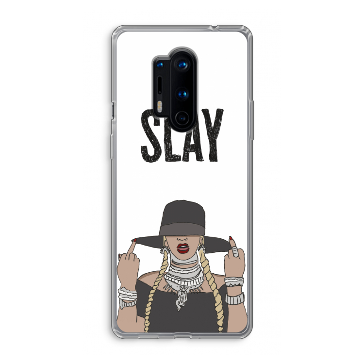 Slay All Day: OnePlus 8 Pro Transparant Hoesje