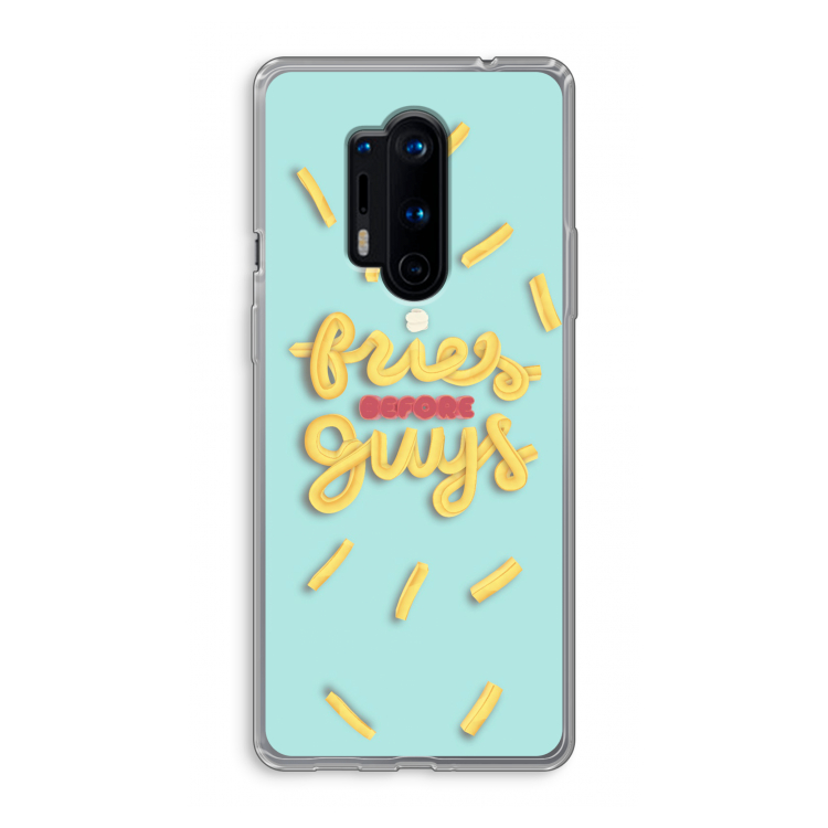 Always fries: OnePlus 8 Pro Transparant Hoesje