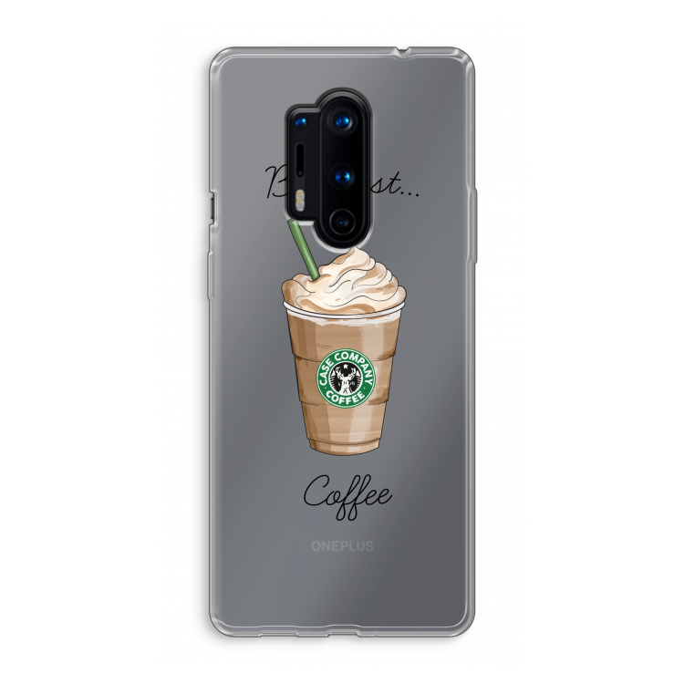 But first coffee: OnePlus 8 Pro Transparant Hoesje