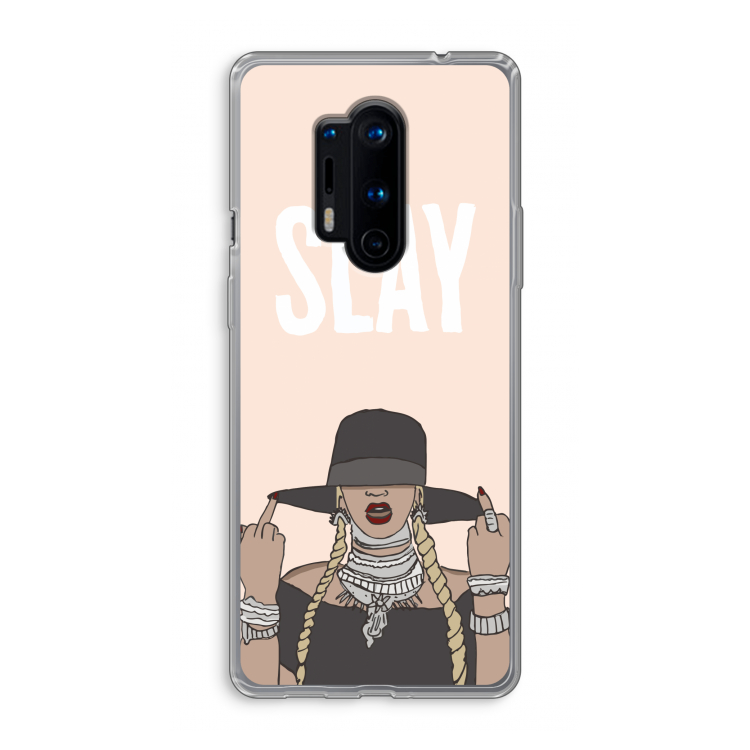 Slay All Day: OnePlus 8 Pro Transparant Hoesje
