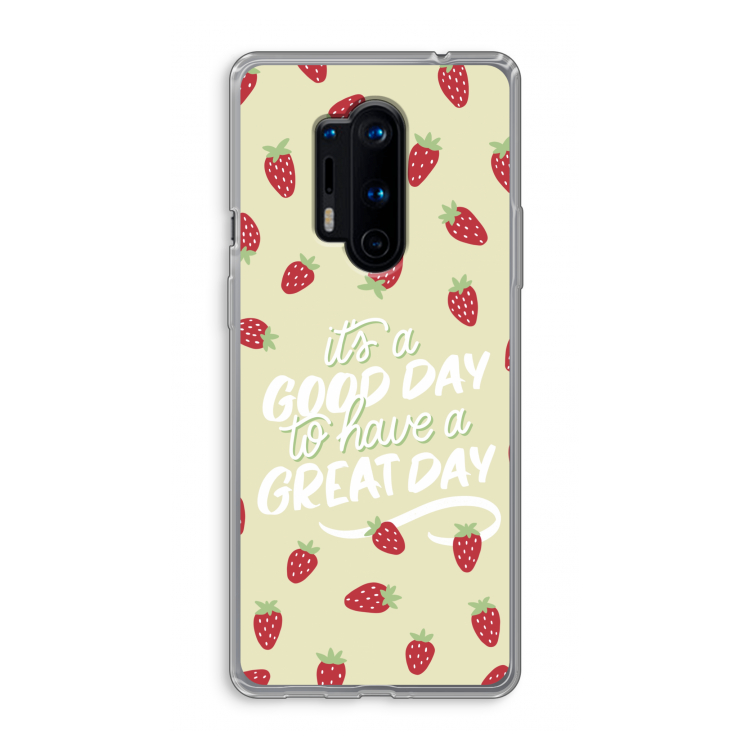 Don't forget to have a great day: OnePlus 8 Pro Transparant Hoesje