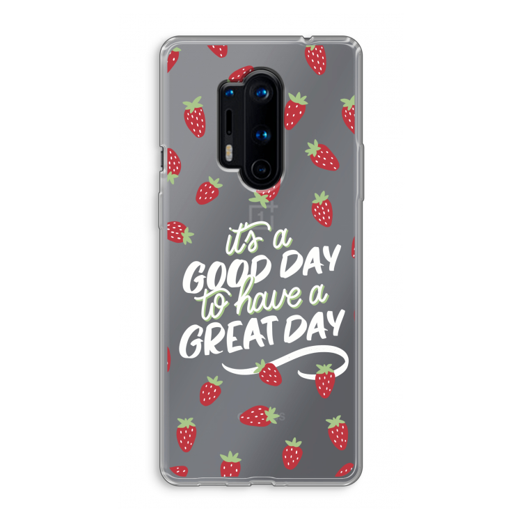 Don't forget to have a great day: OnePlus 8 Pro Transparant Hoesje