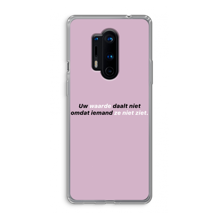 uw waarde daalt niet: OnePlus 8 Pro Transparant Hoesje