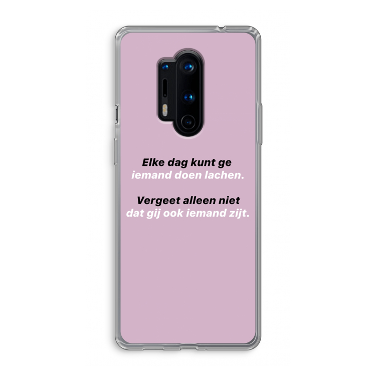 gij zijt ook iemand: OnePlus 8 Pro Transparant Hoesje
