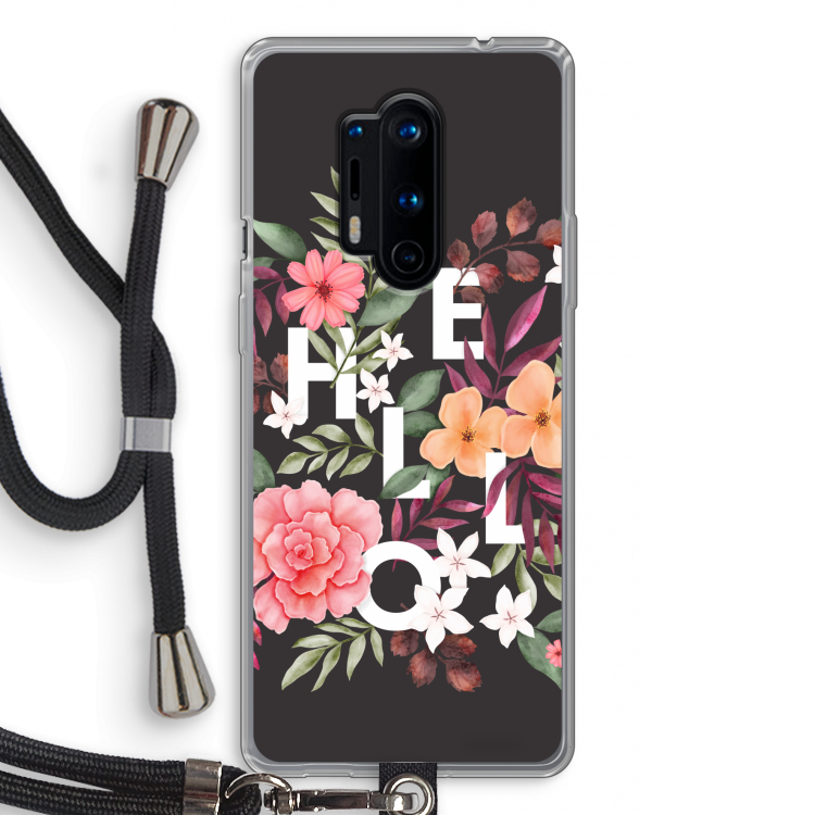 Hello in flowers: OnePlus 8 Pro Transparant Hoesje met koord