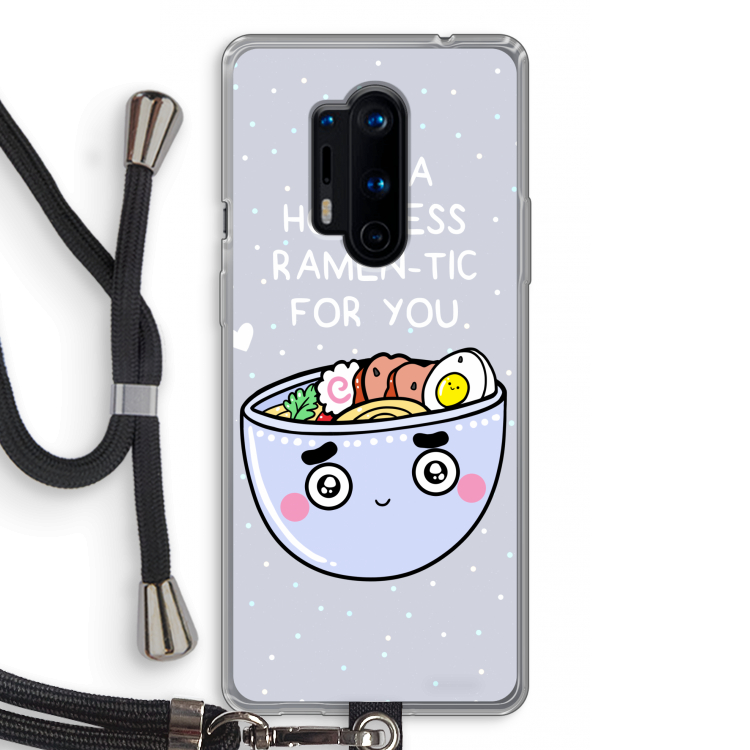 I'm A Hopeless Ramen-Tic For You: OnePlus 8 Pro Transparant Hoesje met koord