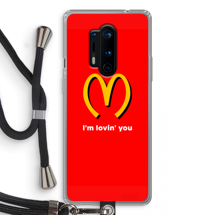 I'm lovin' you: OnePlus 8 Pro Transparant Hoesje met koord