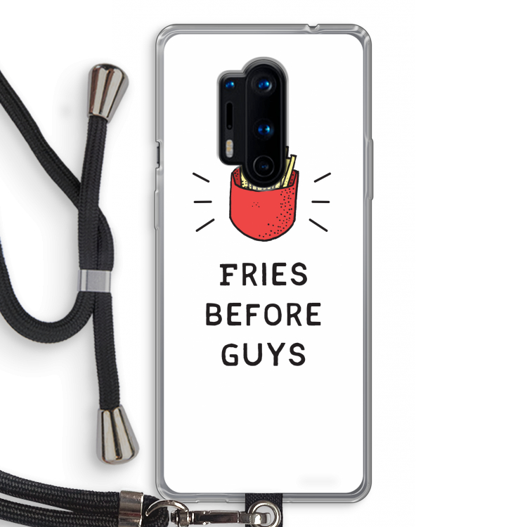 Fries before guys: OnePlus 8 Pro Transparant Hoesje met koord