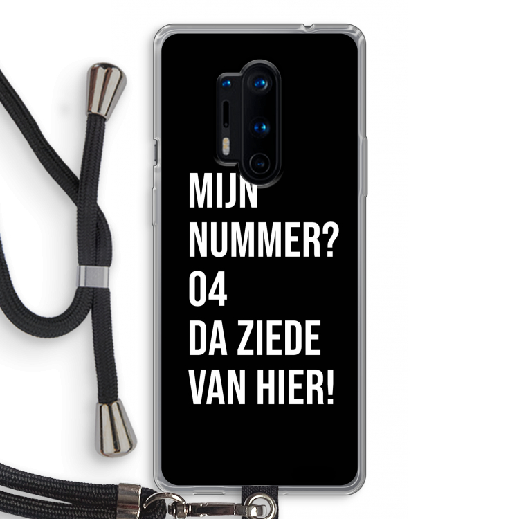 Da ziede van hier - Zwart: OnePlus 8 Pro Transparant Hoesje met koord