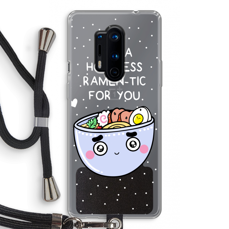 I'm A Hopeless Ramen-Tic For You: OnePlus 8 Pro Transparant Hoesje met koord