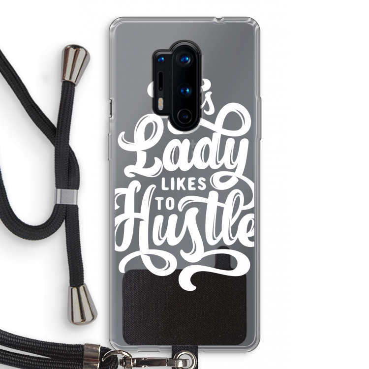 Hustle Lady: OnePlus 8 Pro Transparant Hoesje met koord