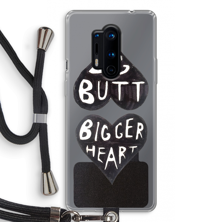 Big butt bigger heart: OnePlus 8 Pro Transparant Hoesje met koord