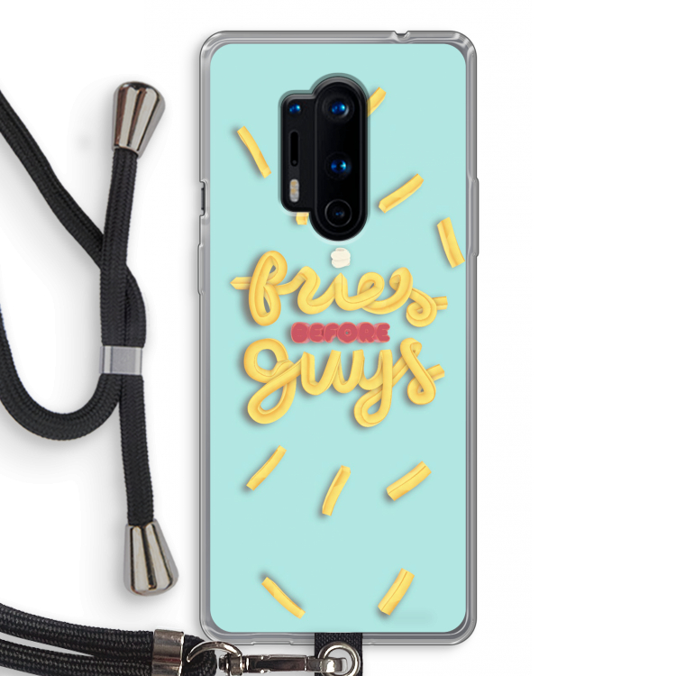 Always fries: OnePlus 8 Pro Transparant Hoesje met koord