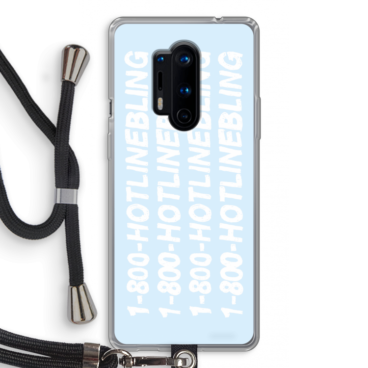 Hotline bling blue: OnePlus 8 Pro Transparant Hoesje met koord