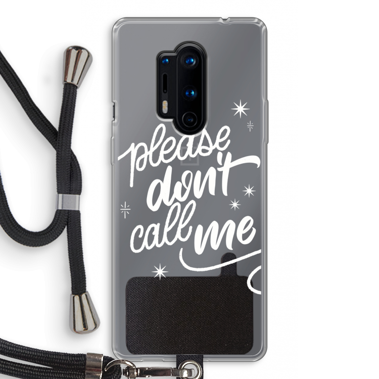 Don't call: OnePlus 8 Pro Transparant Hoesje met koord