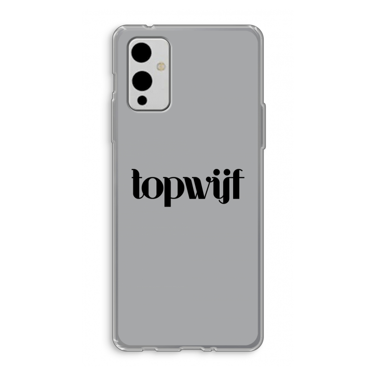 Topwijf Grijs Zwart: OnePlus 9 Transparant Hoesje