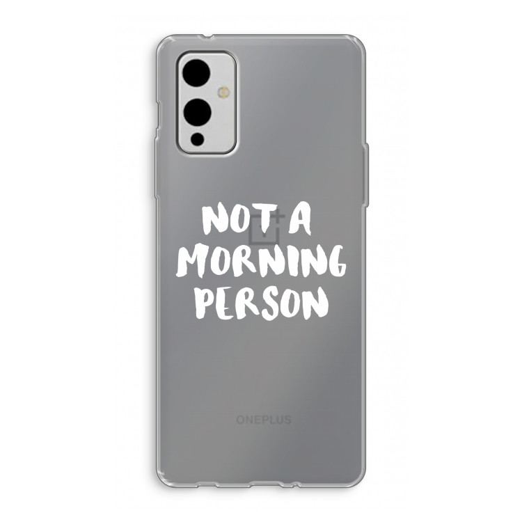 Morning person: OnePlus 9 Transparant Hoesje