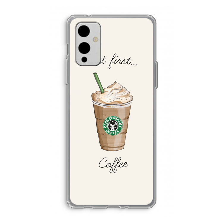 But first coffee: OnePlus 9 Transparant Hoesje