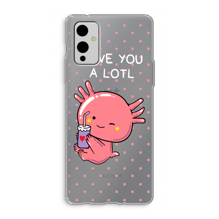Love You A Lotl: OnePlus 9 Transparant Hoesje