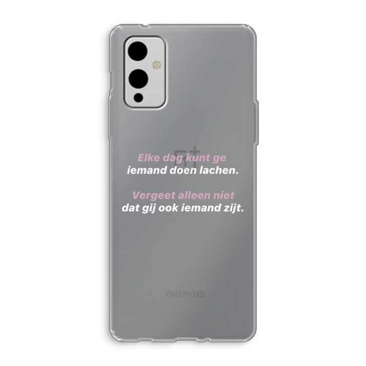 gij zijt ook iemand: OnePlus 9 Transparant Hoesje