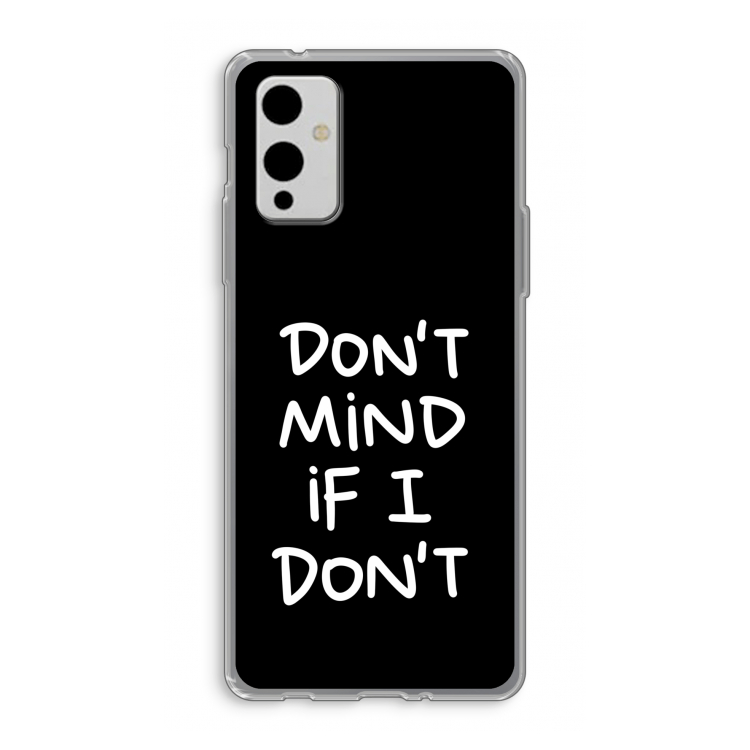 Don't Mind: OnePlus 9 Transparant Hoesje