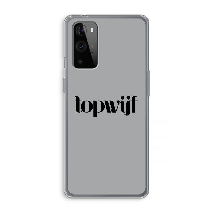 Topwijf Grijs Zwart: OnePlus 9 Pro Transparant Hoesje