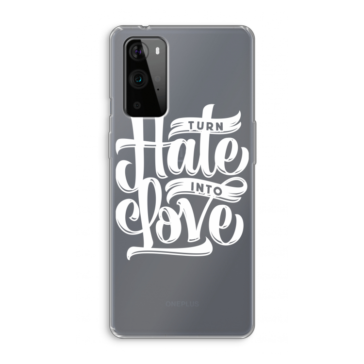 Turn hate into love: OnePlus 9 Pro Transparant Hoesje