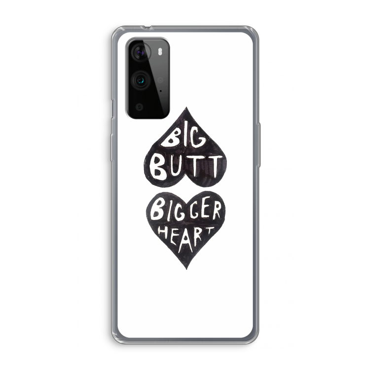 Big butt bigger heart: OnePlus 9 Pro Transparant Hoesje
