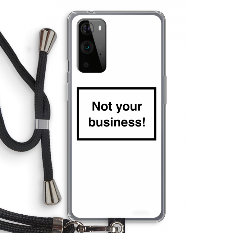 Not your business: OnePlus 9 Pro Transparant Hoesje met koord