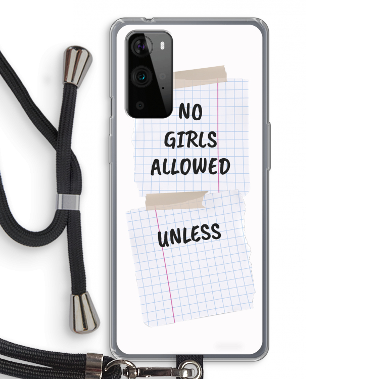 No Girls Allowed Unless: OnePlus 9 Pro Transparant Hoesje met koord