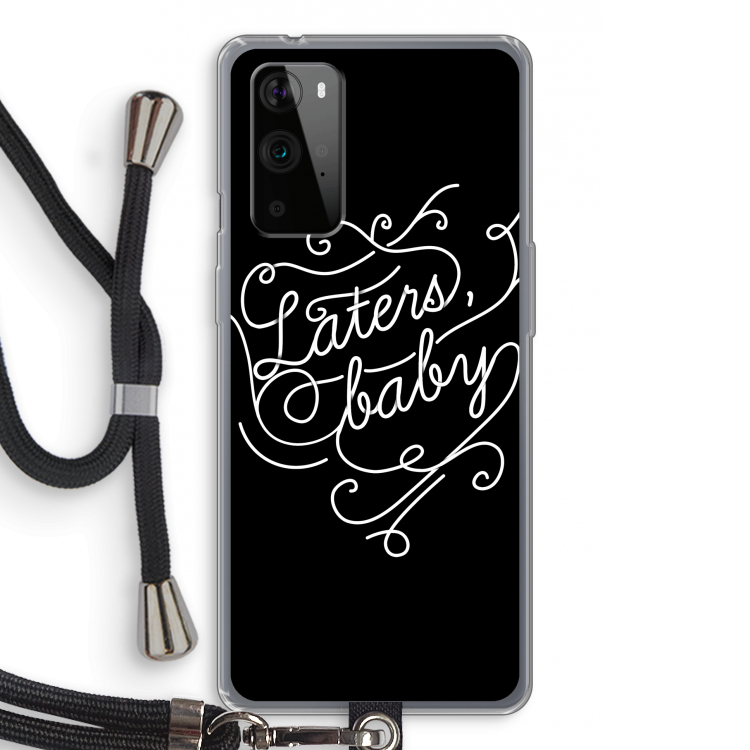 Laters, baby: OnePlus 9 Pro Transparant Hoesje met koord