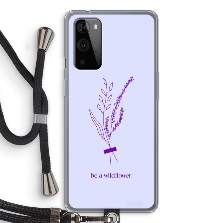 Be a wildflower: OnePlus 9 Pro Transparant Hoesje met koord