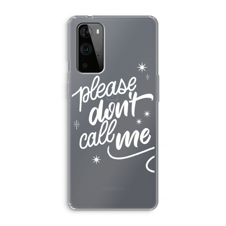 Don't call: OnePlus 9 Pro Transparant Hoesje