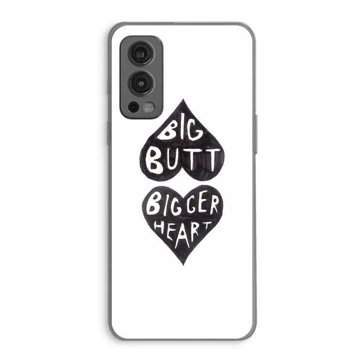 Big butt bigger heart: OnePlus Nord 2 5G Transparant Hoesje