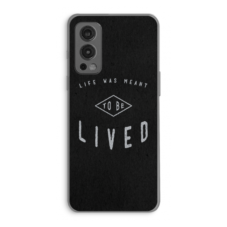 To be lived: OnePlus Nord 2 5G Transparant Hoesje